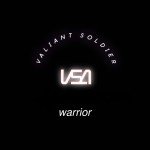 VALIANT SOLDIER WARRIOR