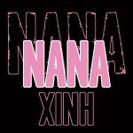 NANA XINH